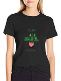 Leaf Me Alone Black T-Shirt