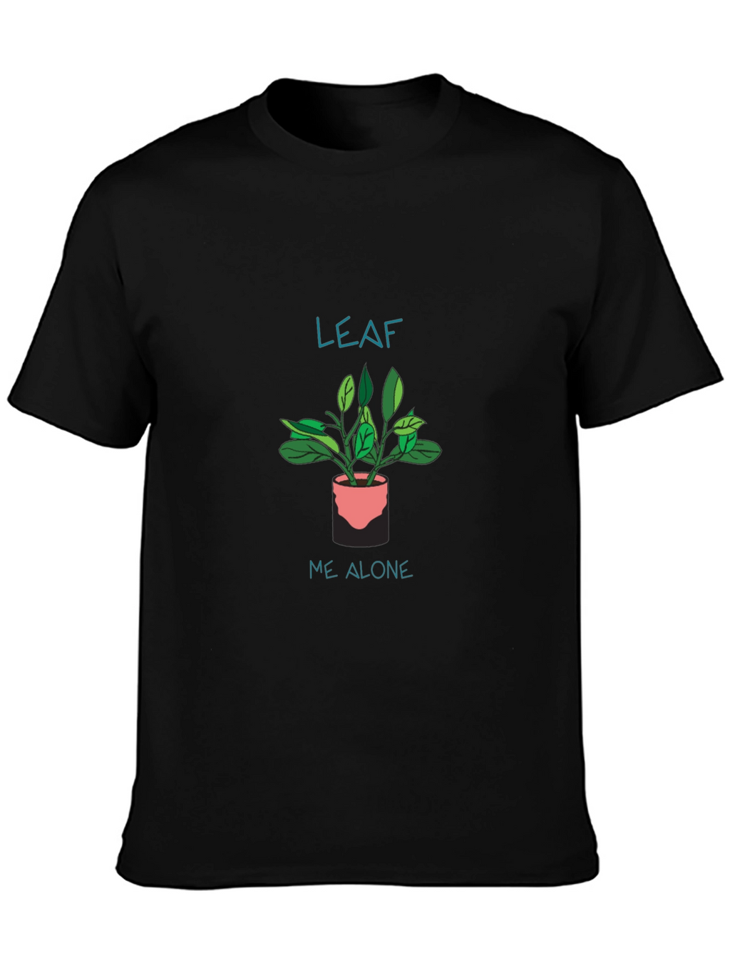 Leaf Me Alone Black T-Shirt