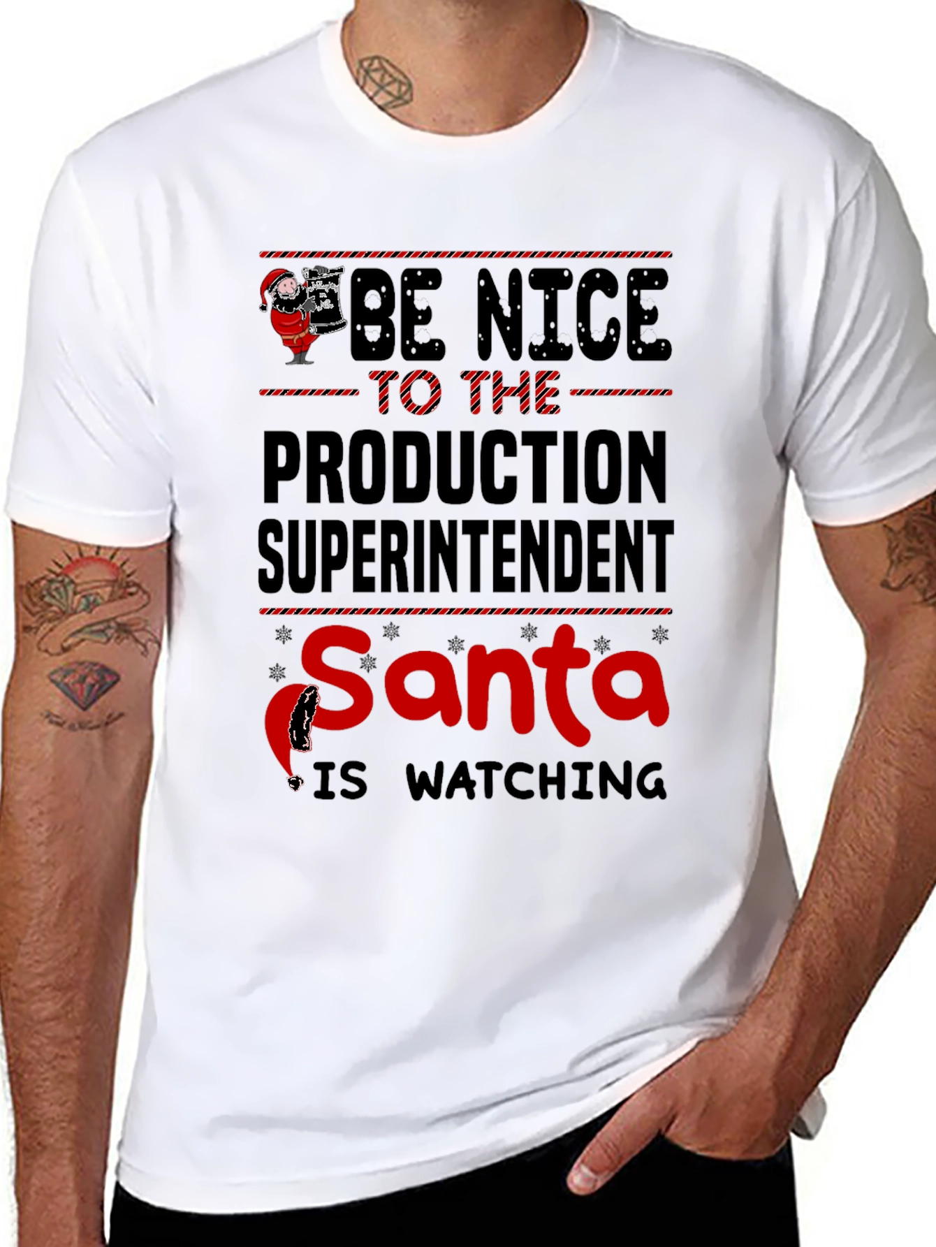 Be Nice To The Production Superintendent Santa T-Shirt