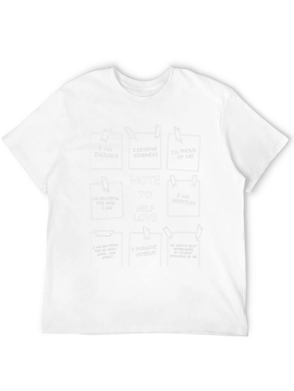 Note to Self Love T-Shirt - Positive Affirmations