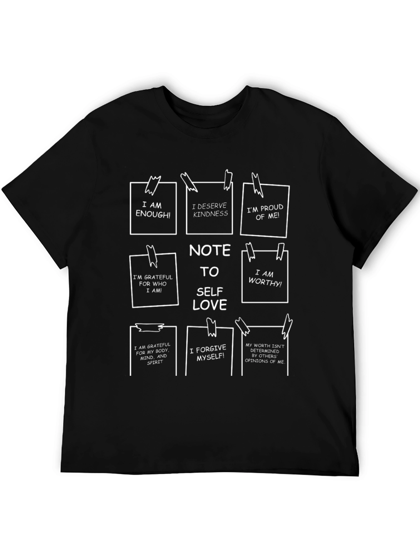 Note to Self Love T-Shirt - Positive Affirmations
