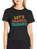 Retro Lets Groove Tonight Graphic Tee