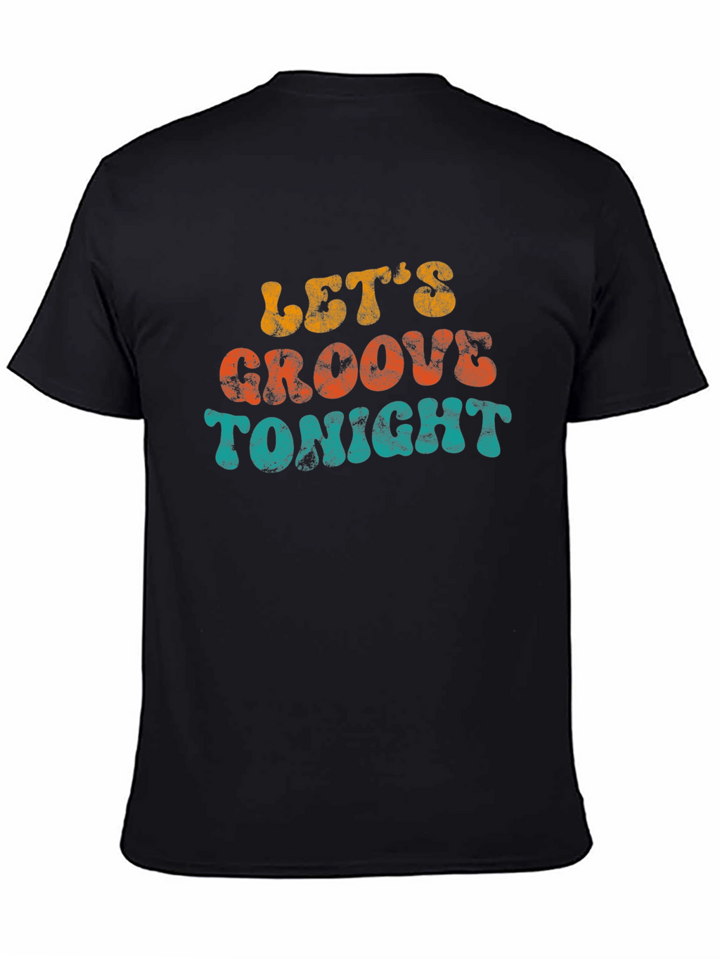 Retro Lets Groove Tonight Graphic Tee