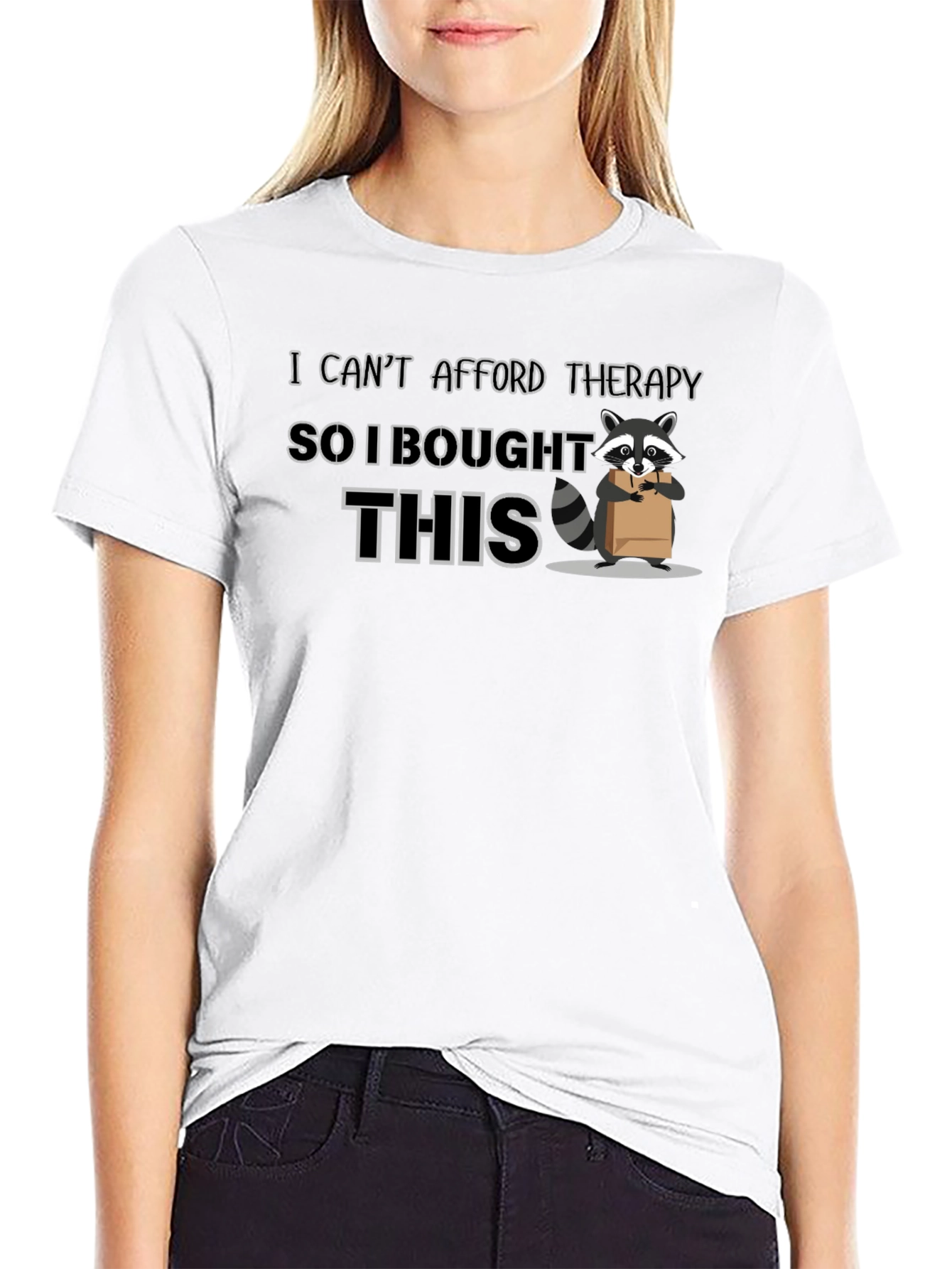 Therapy Substitute T-Shirt: Raccoon Graphic Tee