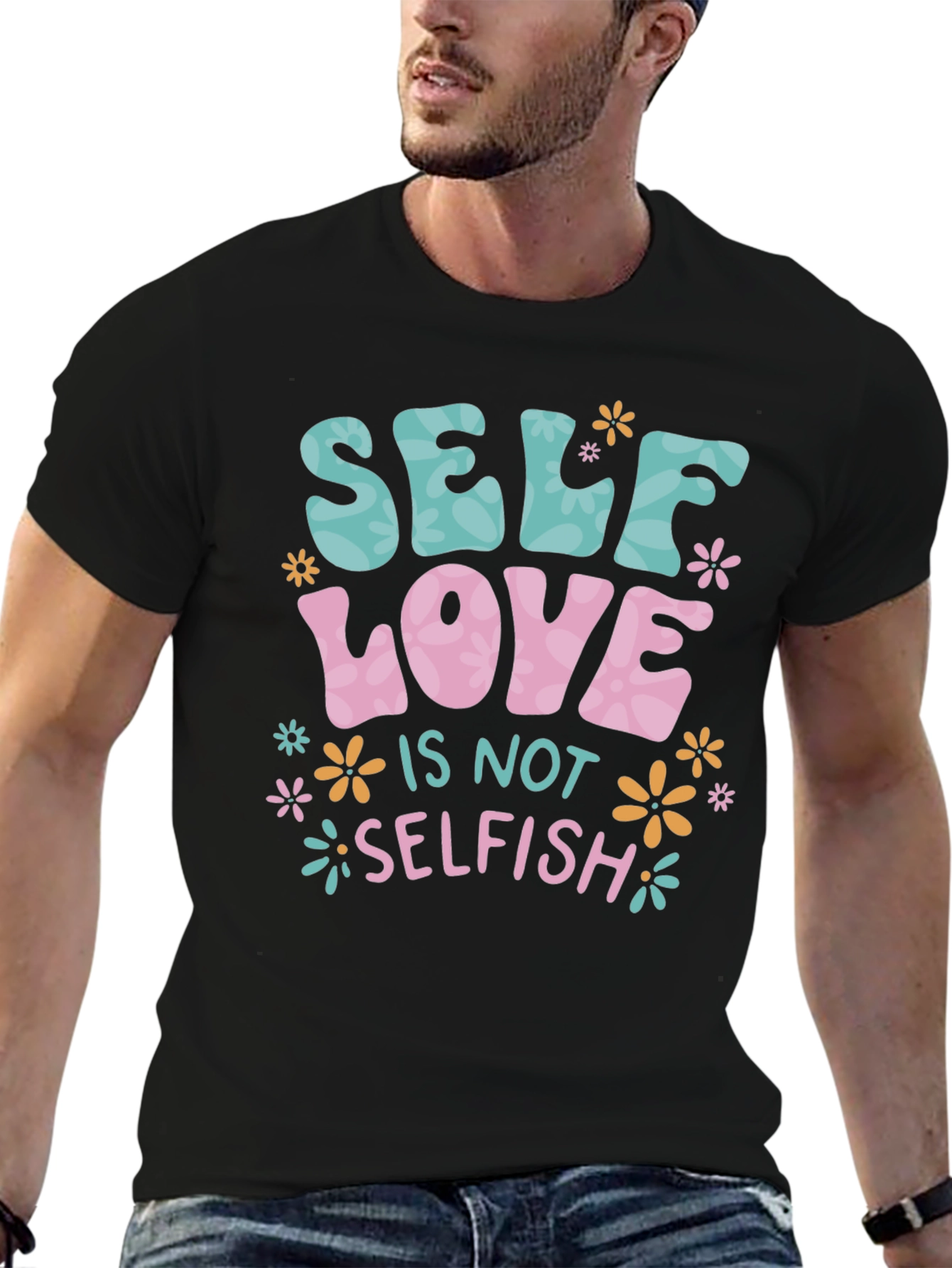 Self Love is Not Selfish T-Shirt