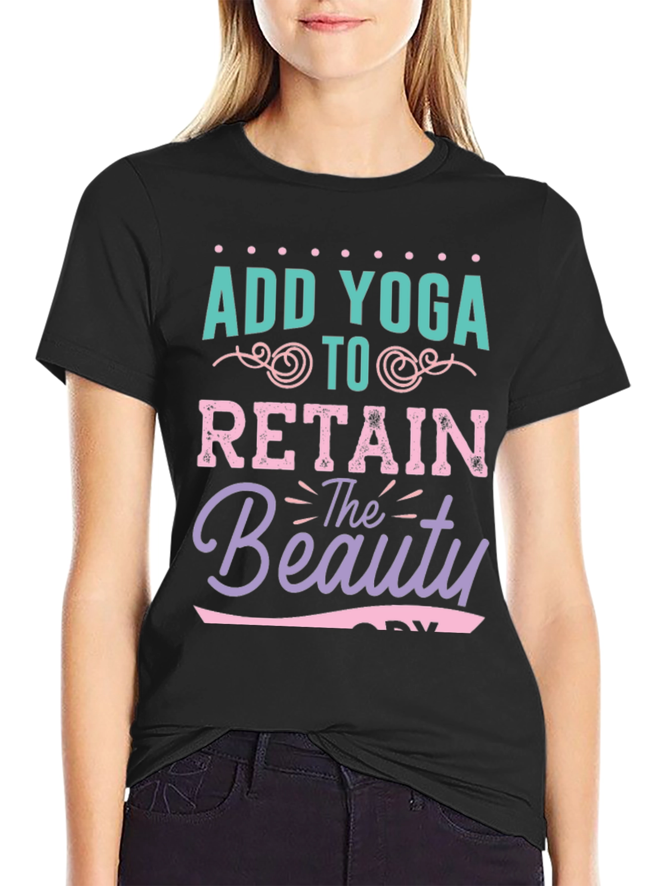 Add Yoga Retain Beauty Graphic T-Shirt