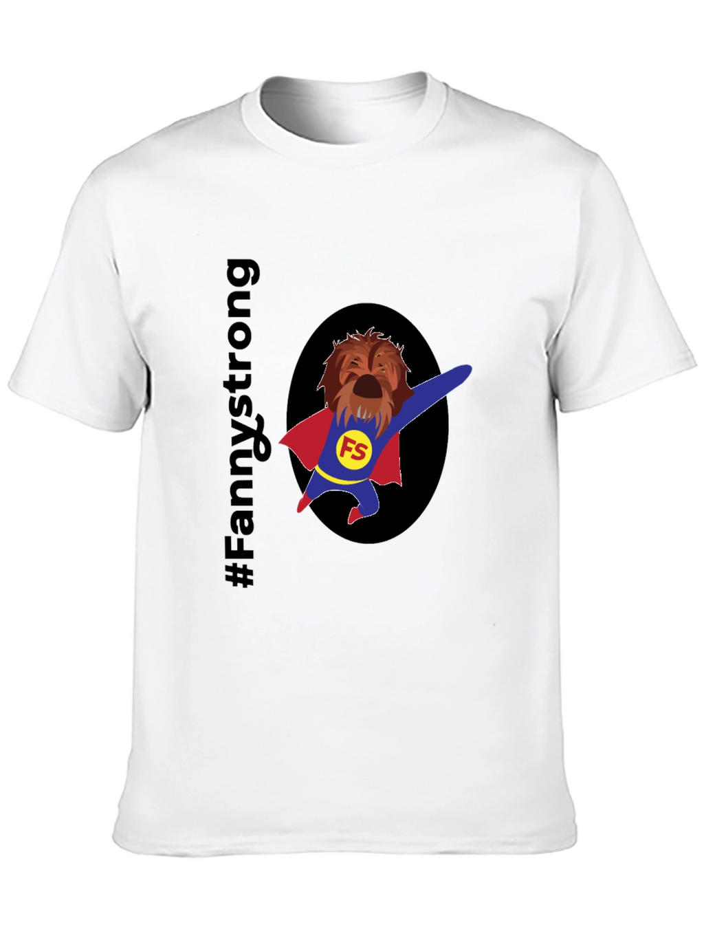 Fannystrong Dog Superhero T-Shirt - Black Cotton Tee