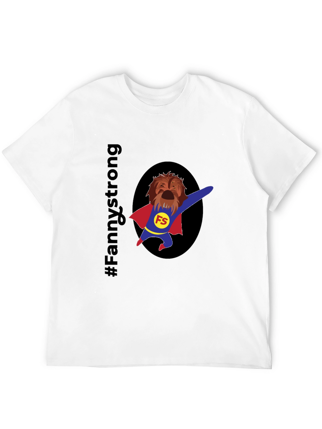 Fannystrong Dog Superhero T-Shirt - Black Cotton Tee