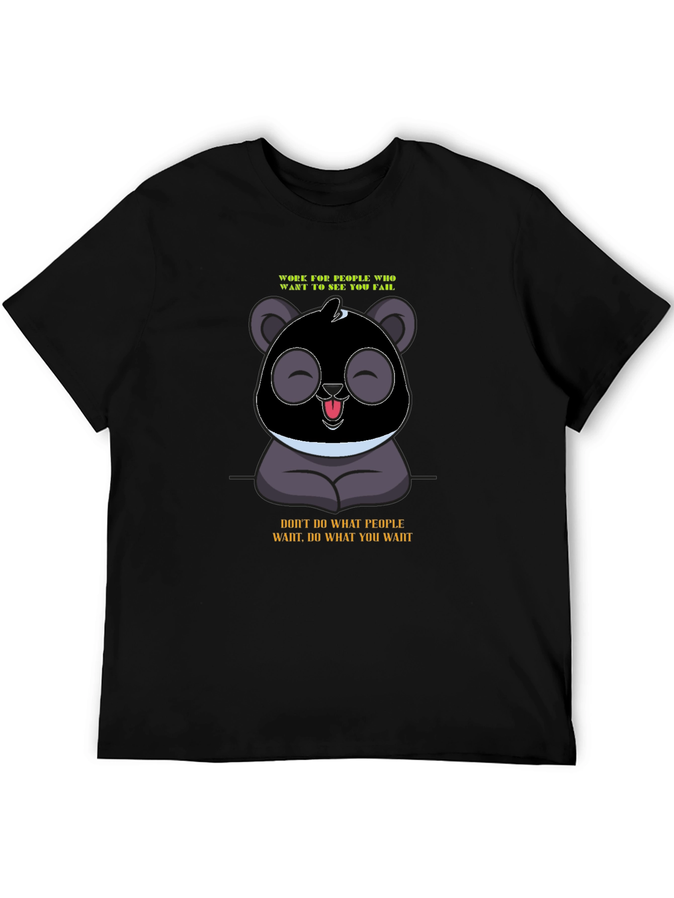 Panda Graphic T-Shirt: Work for Your Dream!