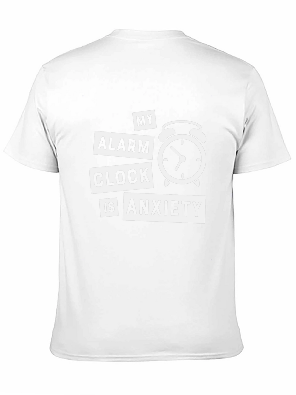 My Alarm Clock Is Anxiety Graphic T-Shirt