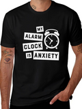 My Alarm Clock Is Anxiety Graphic T-Shirt