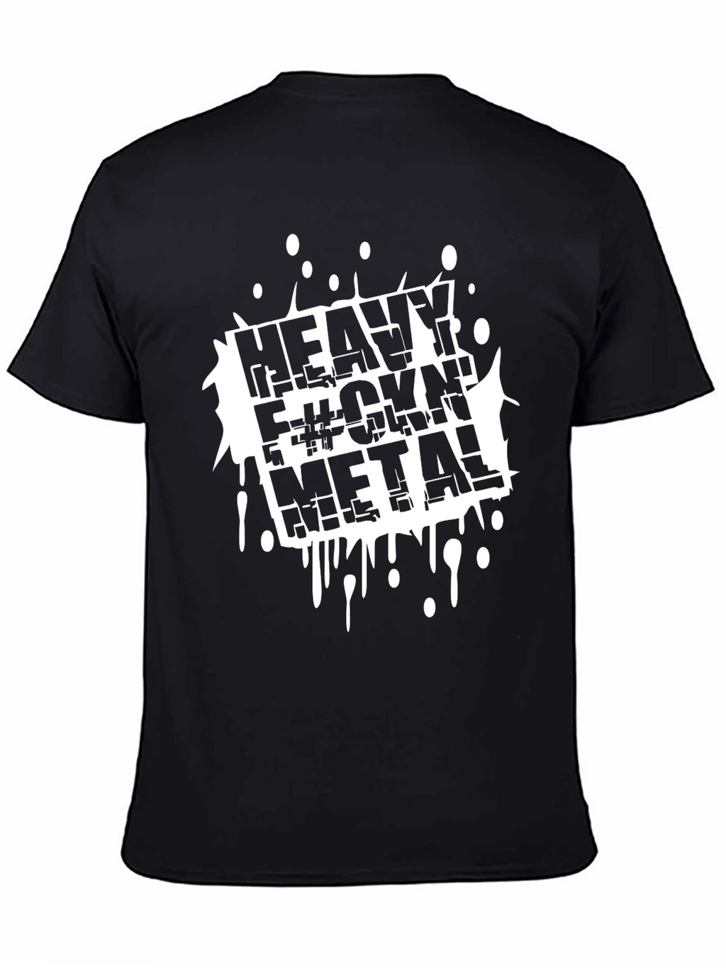 Heavy F#ckin Metal Black T-Shirt