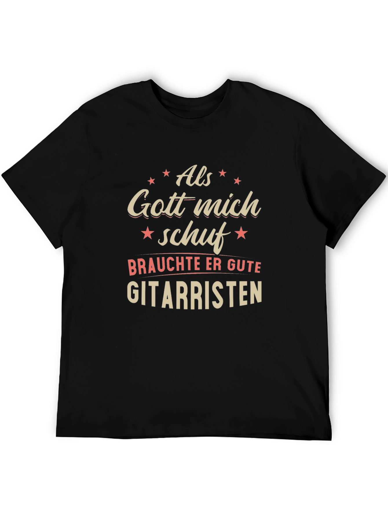 Als Gott Mich Schuf Guitarist Graphic Tee