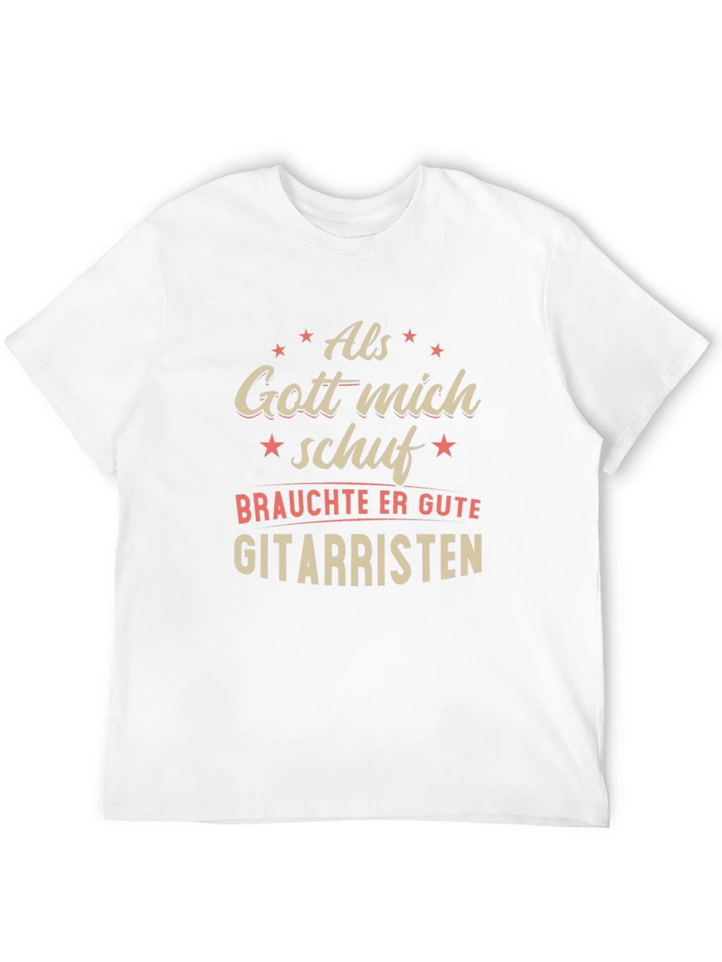 Als Gott Mich Schuf Guitarist Graphic Tee