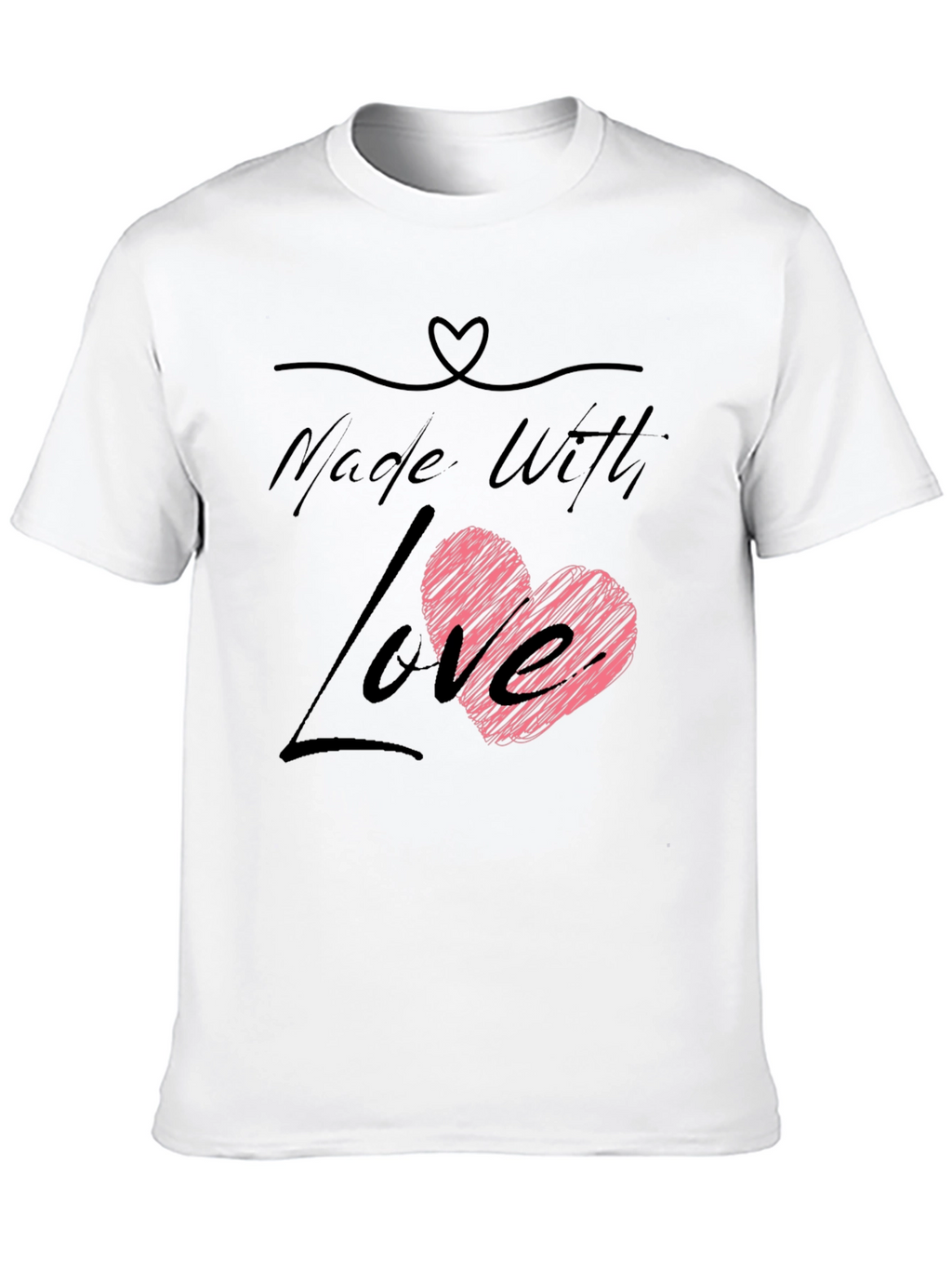 Made With Love Graphic T-Shirt