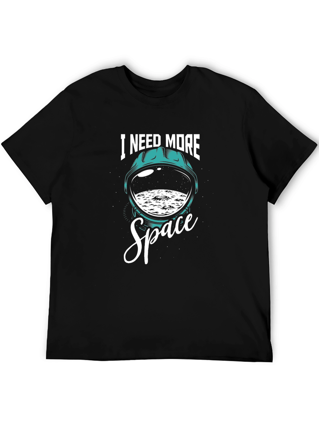 I Need More Space T-Shirt
