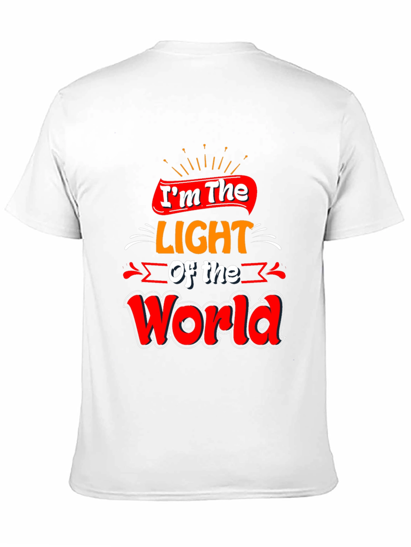 Im The Light of the World Graphic Tee