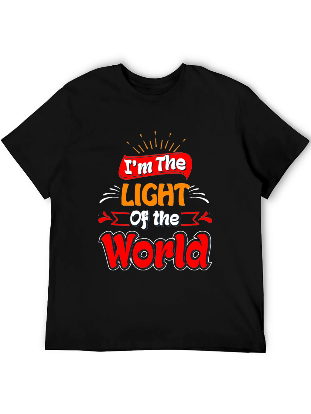 Im The Light of the World Graphic Tee