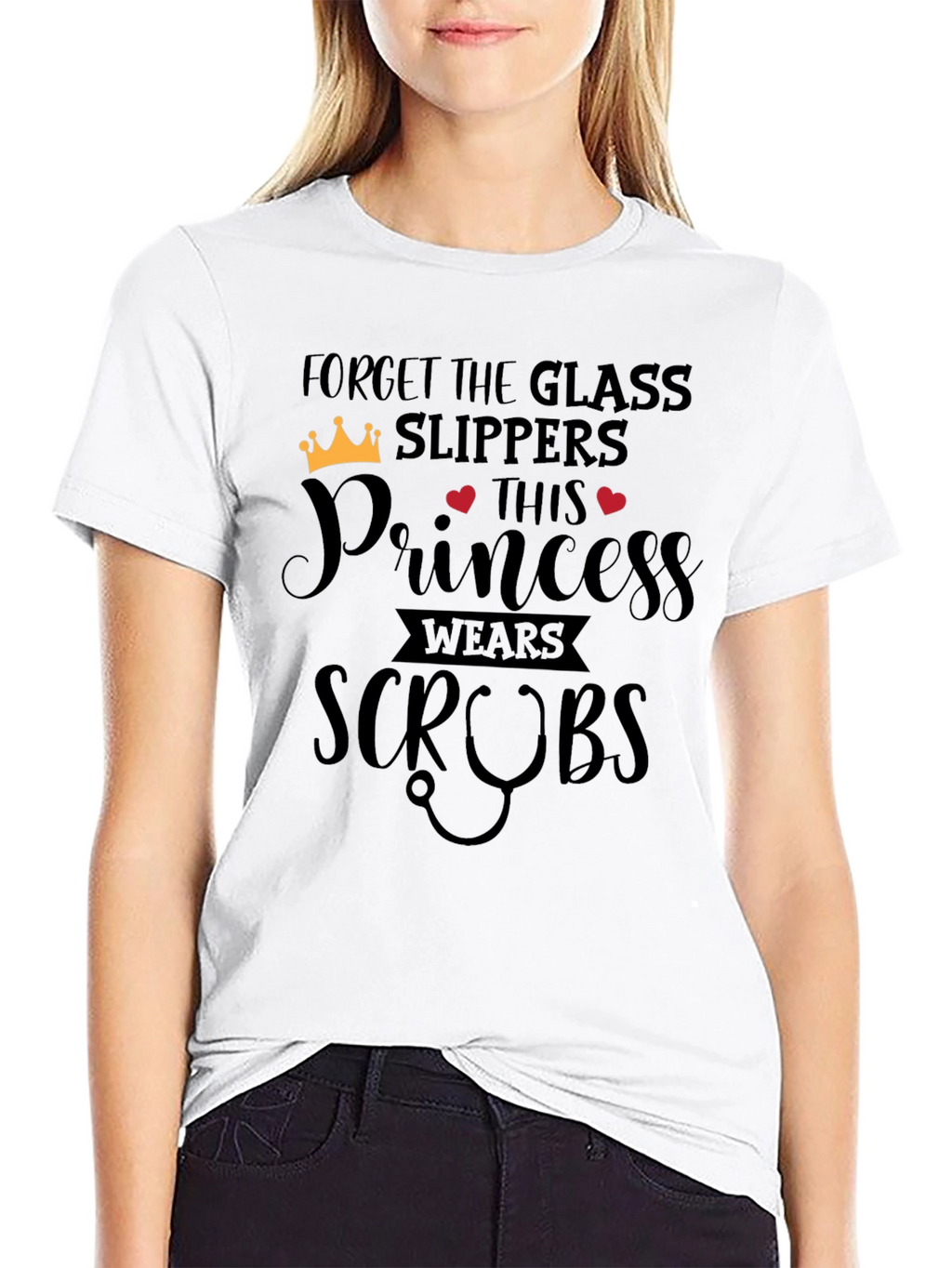 Forget Glass Slippers Princess Wears Scrubs T-Shirt