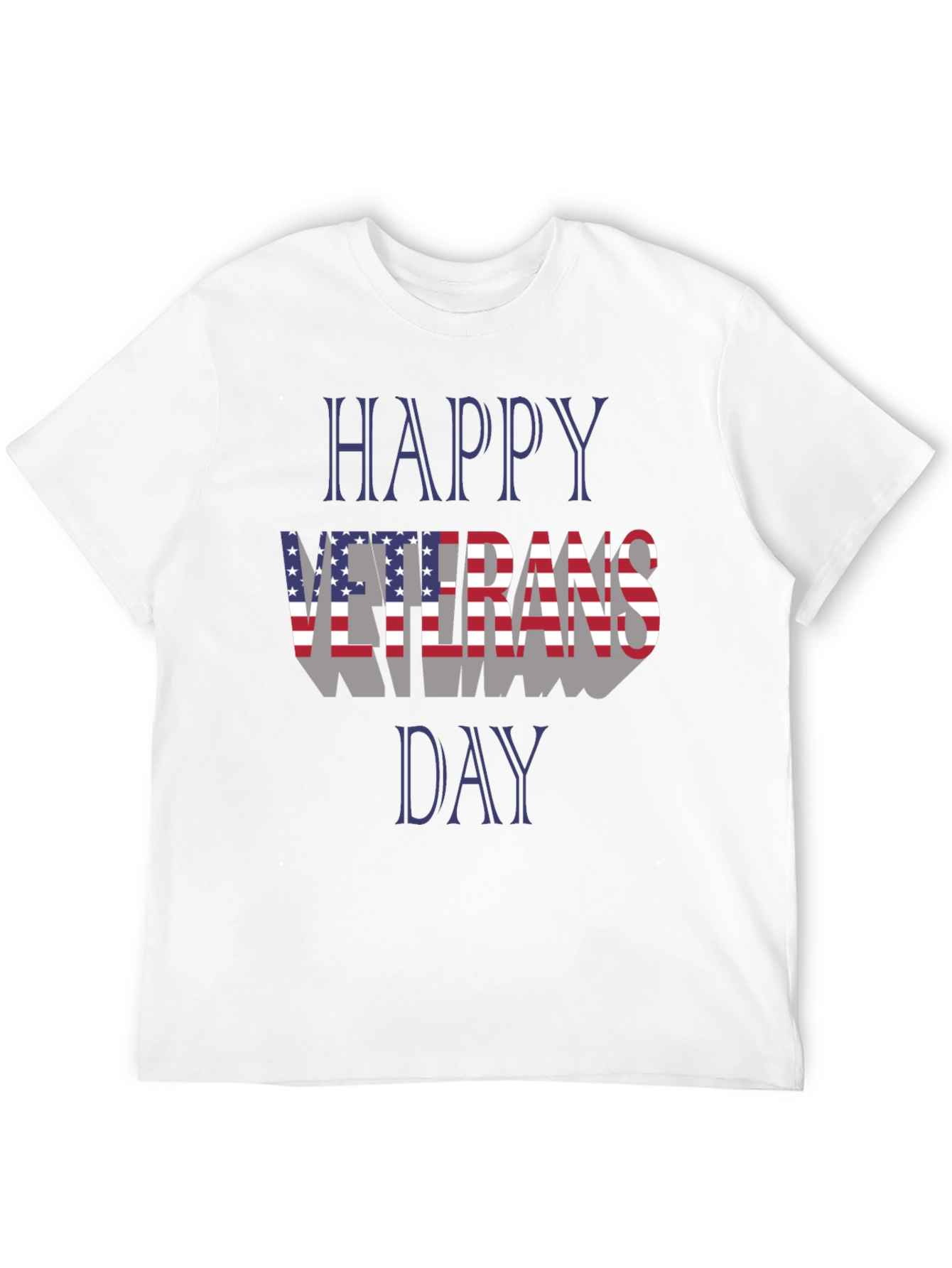 Happy Veterans Day Patriotic T-Shirt