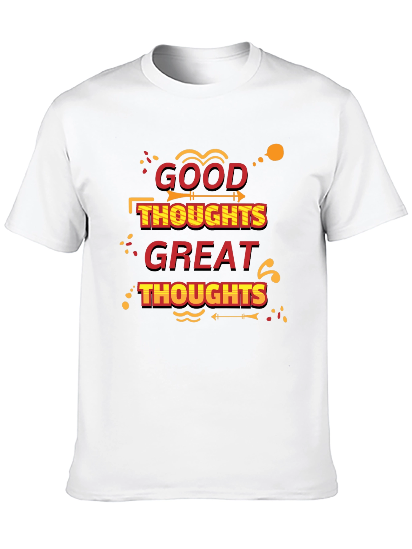 Good Thoughts Great Thoughts Black T-Shirt