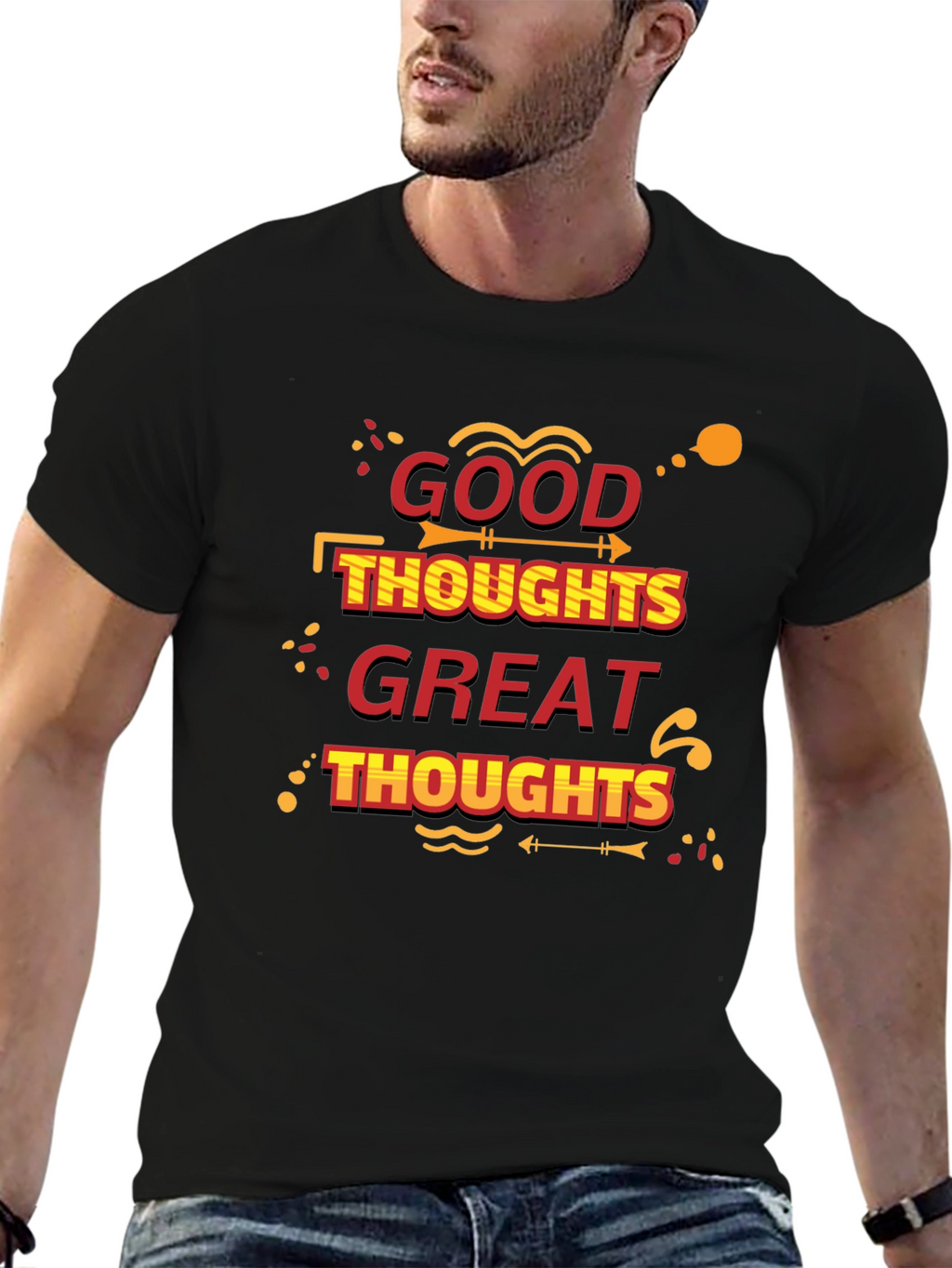 Good Thoughts Great Thoughts Black T-Shirt