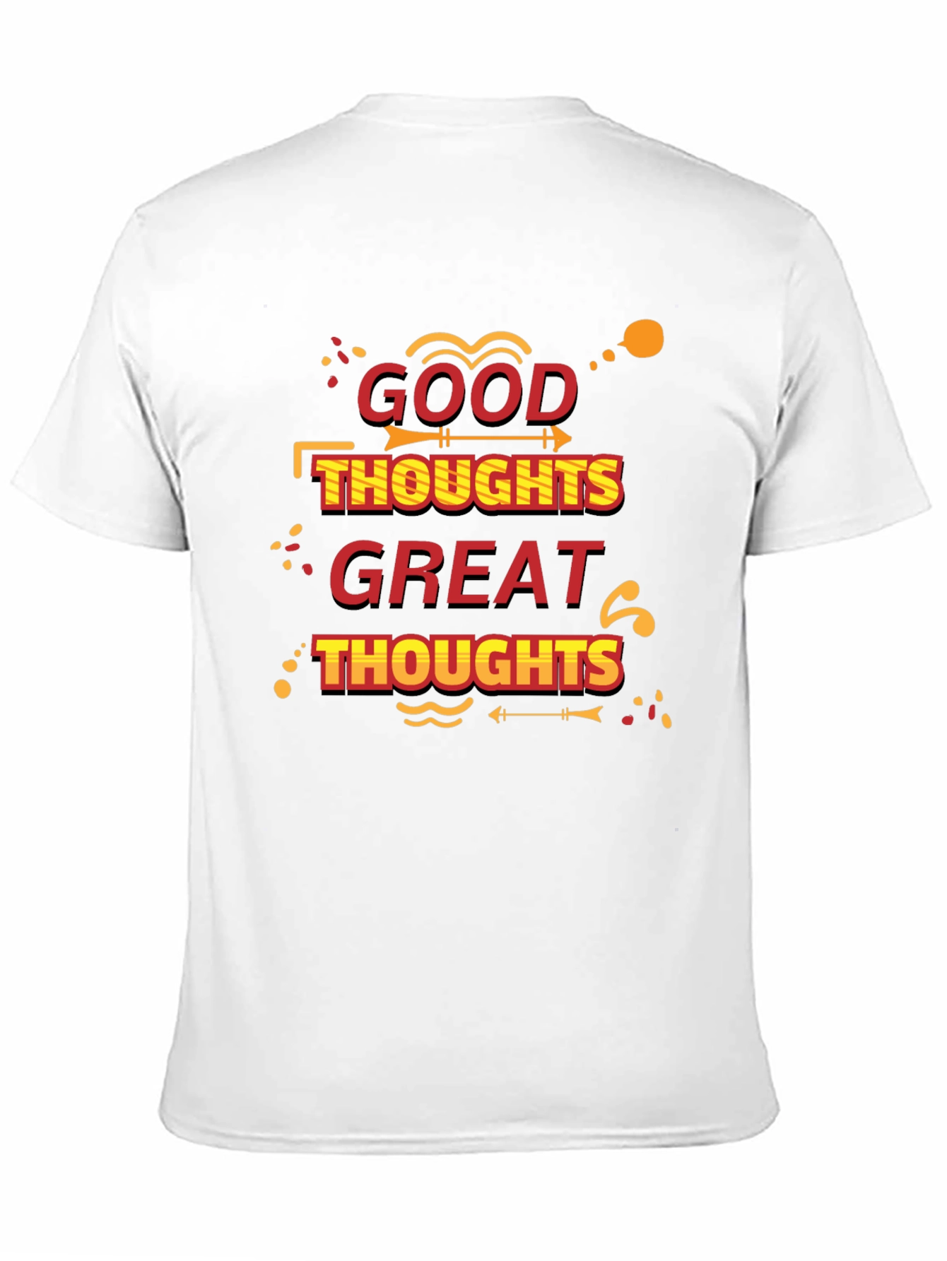 Good Thoughts Great Thoughts Black T-Shirt