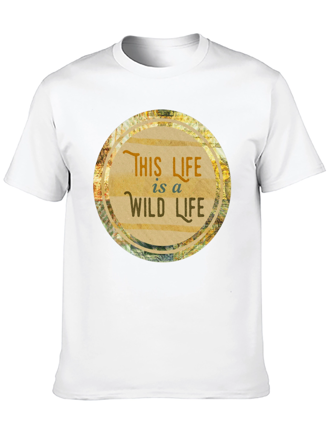 This Life Is A Wild Life T-Shirt