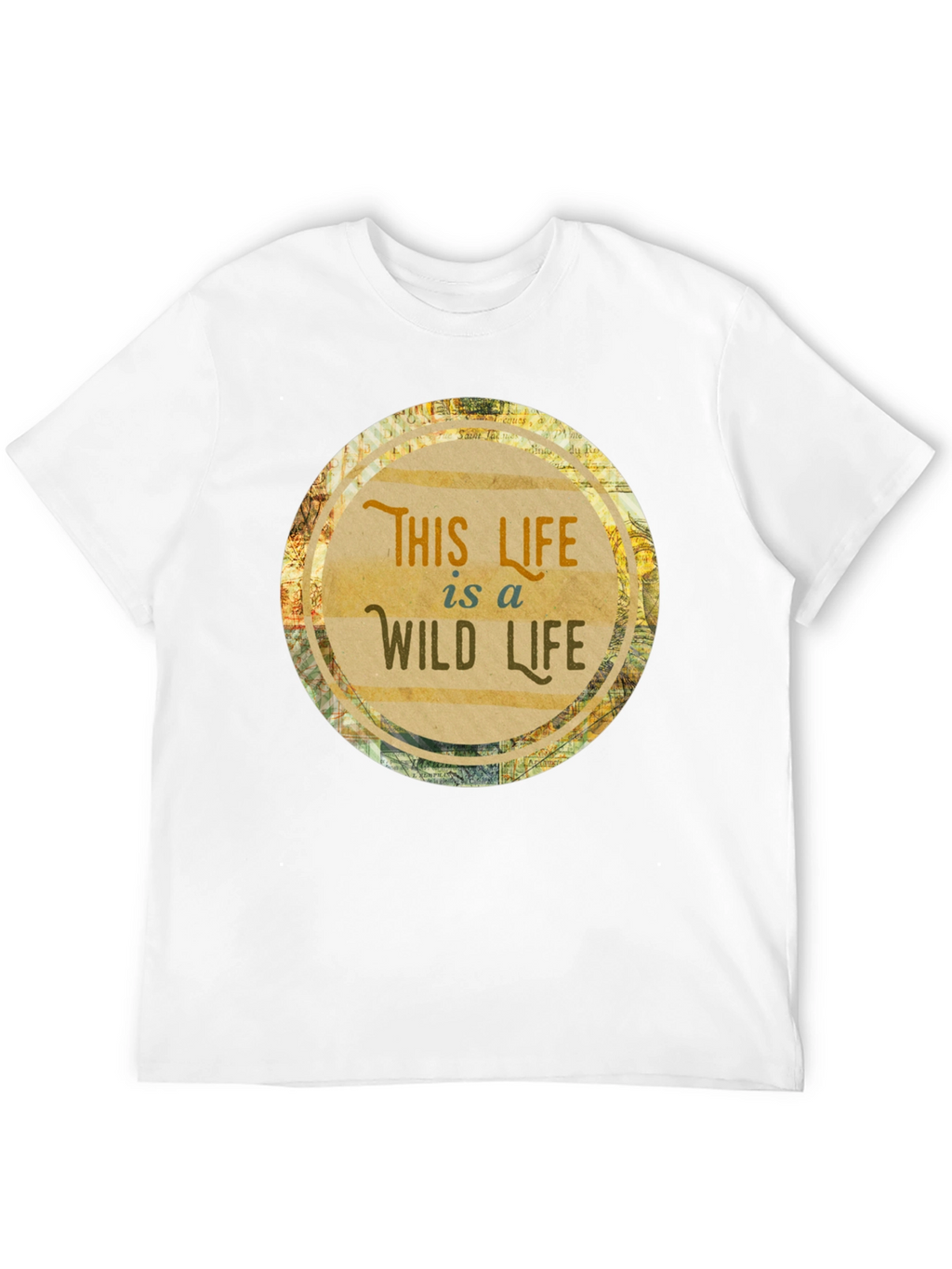 This Life Is A Wild Life T-Shirt