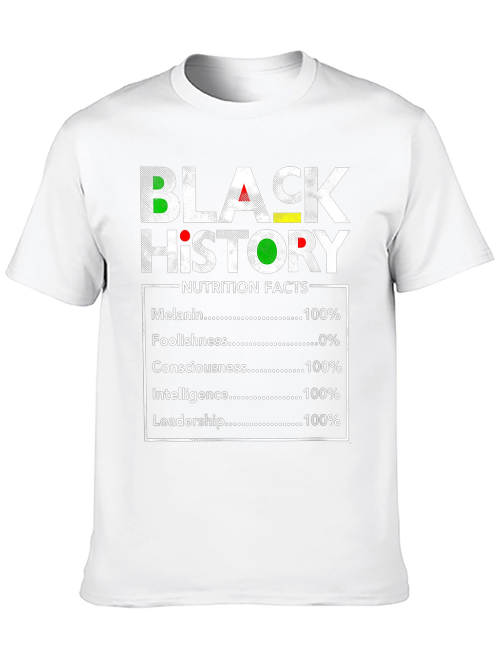 Black History Nutrition Facts T-Shirt