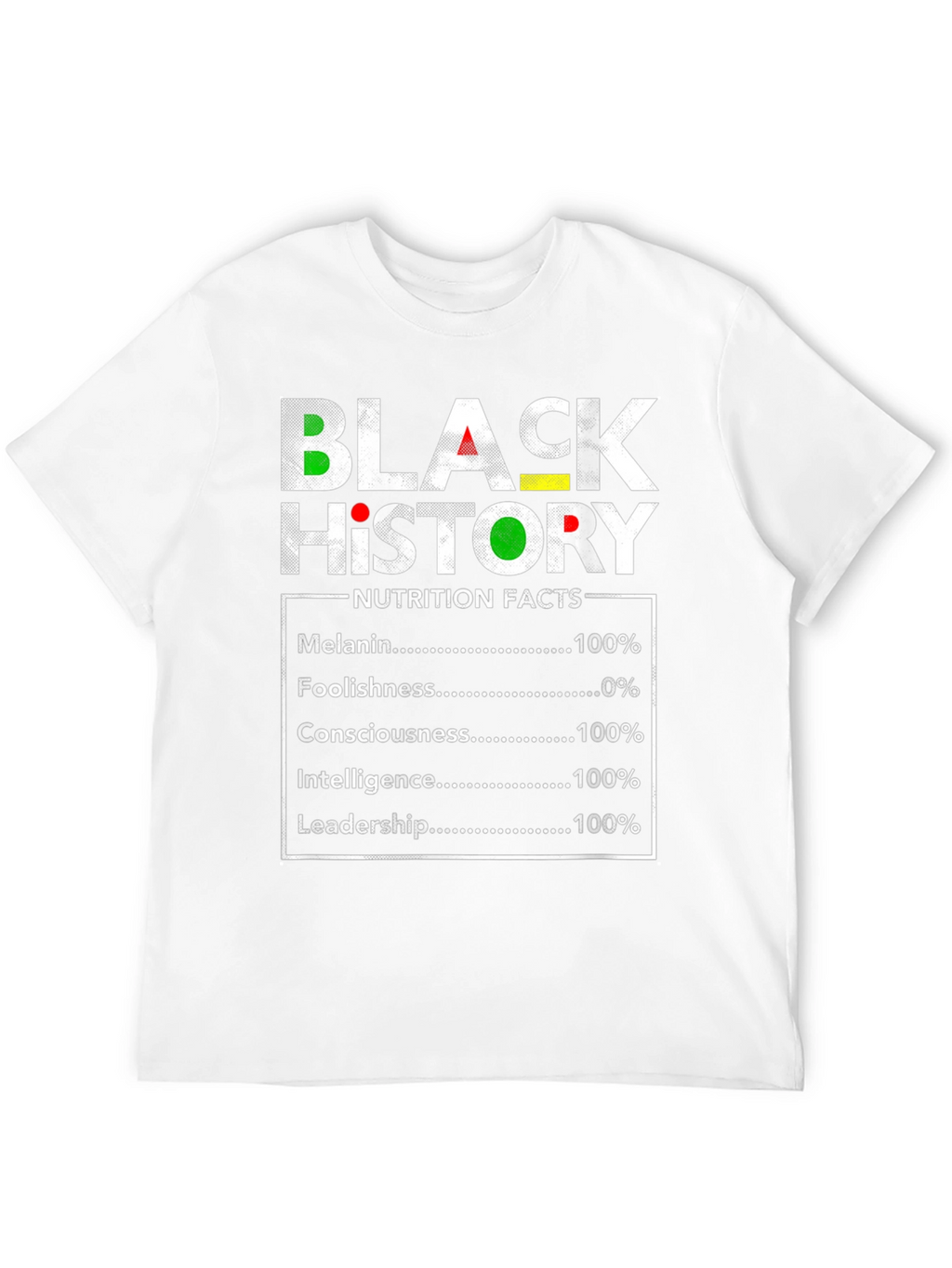Black History Nutrition Facts T-Shirt