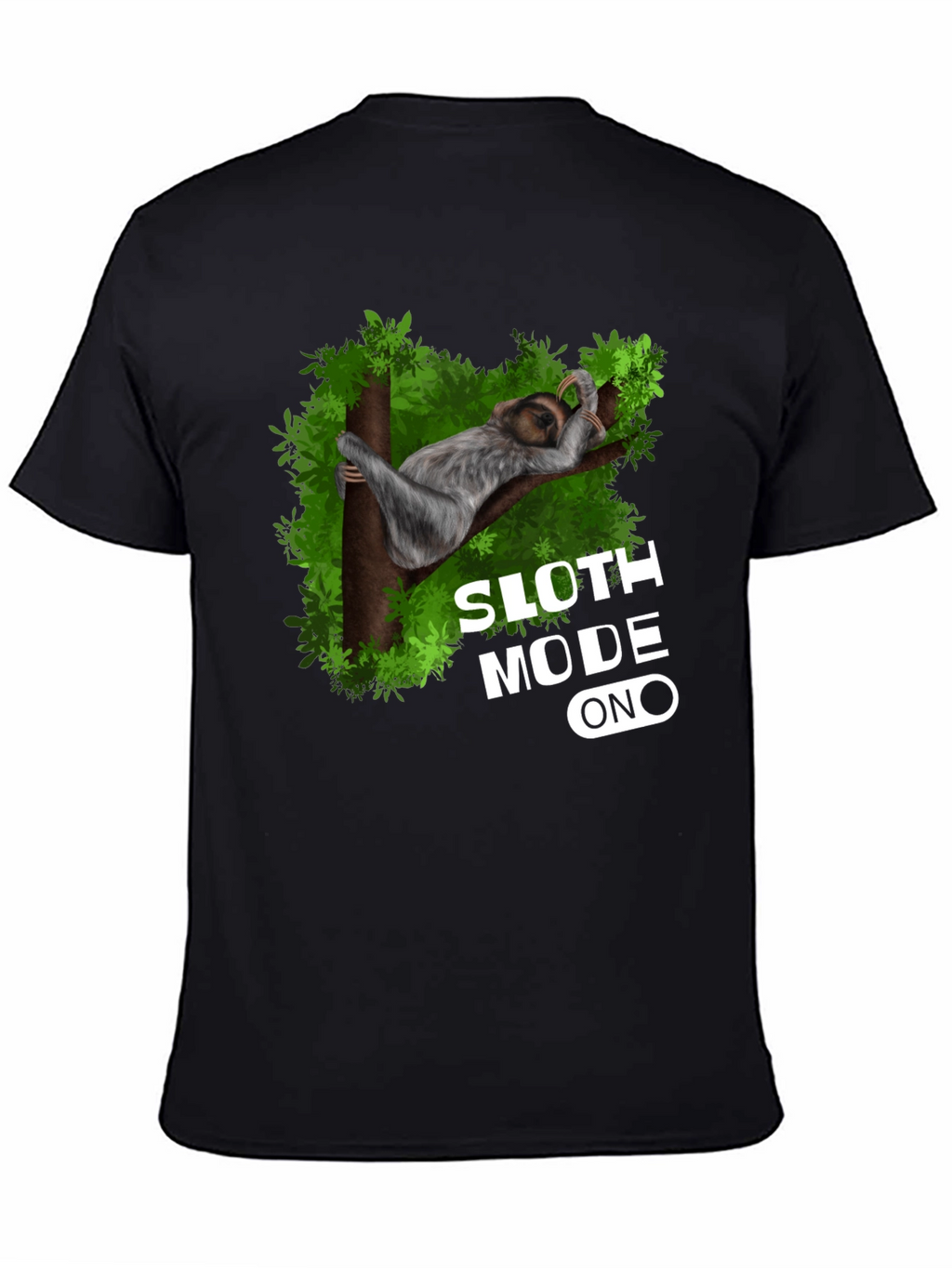 Sloth Mode On Graphic T-Shirt