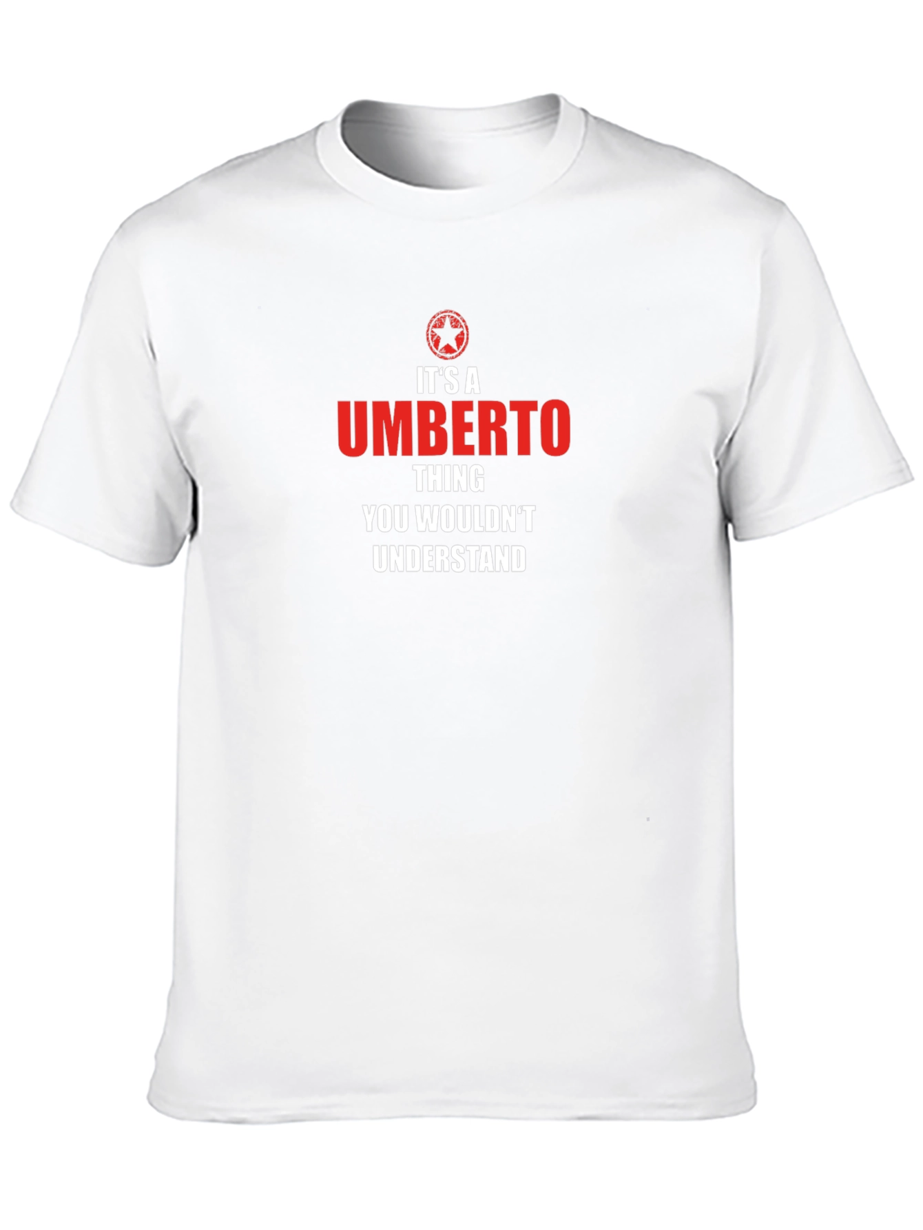 Umberto Thing T-Shirt - You Wouldnt Understand