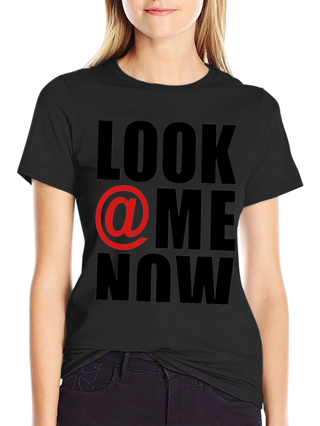 Look @ Me Now Graphic T-Shirt