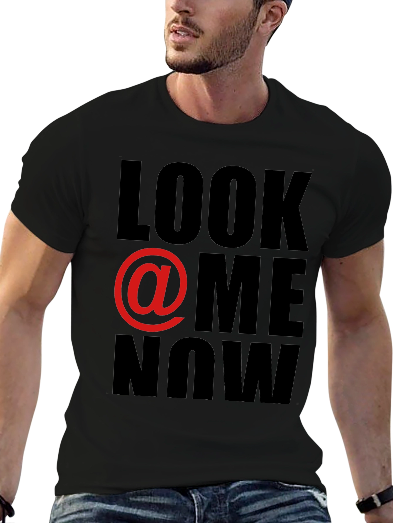 Look @ Me Now Graphic T-Shirt