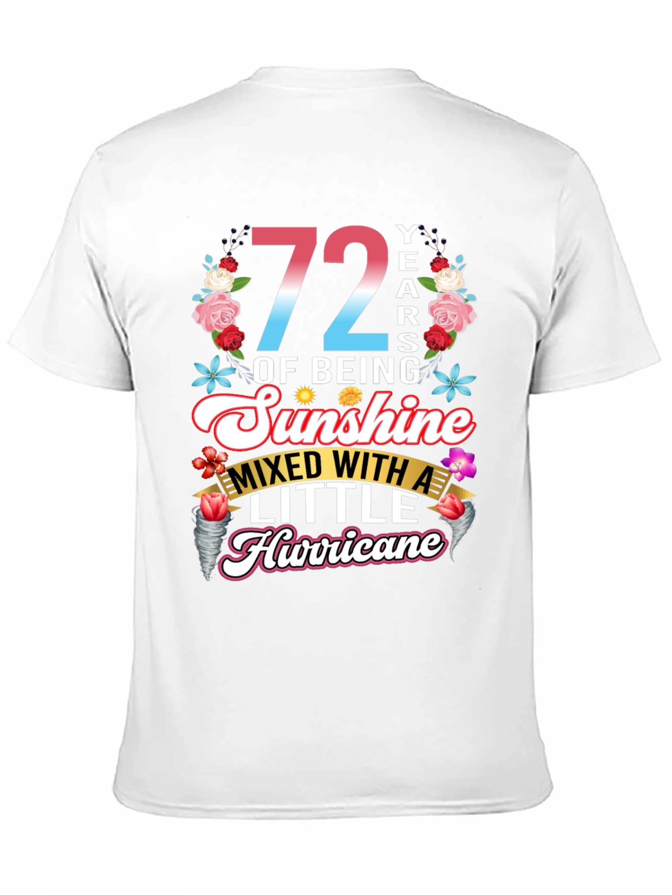 72 Years of Sunshine & Hurricane T-Shirt