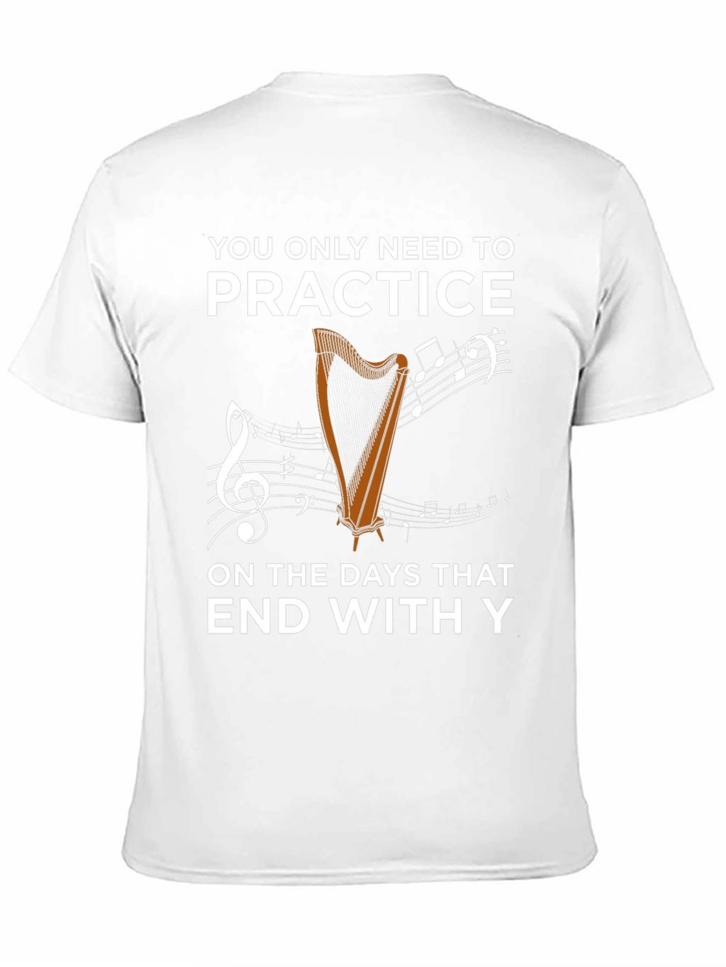 Practice Only on Days That End with Y T-Shirt