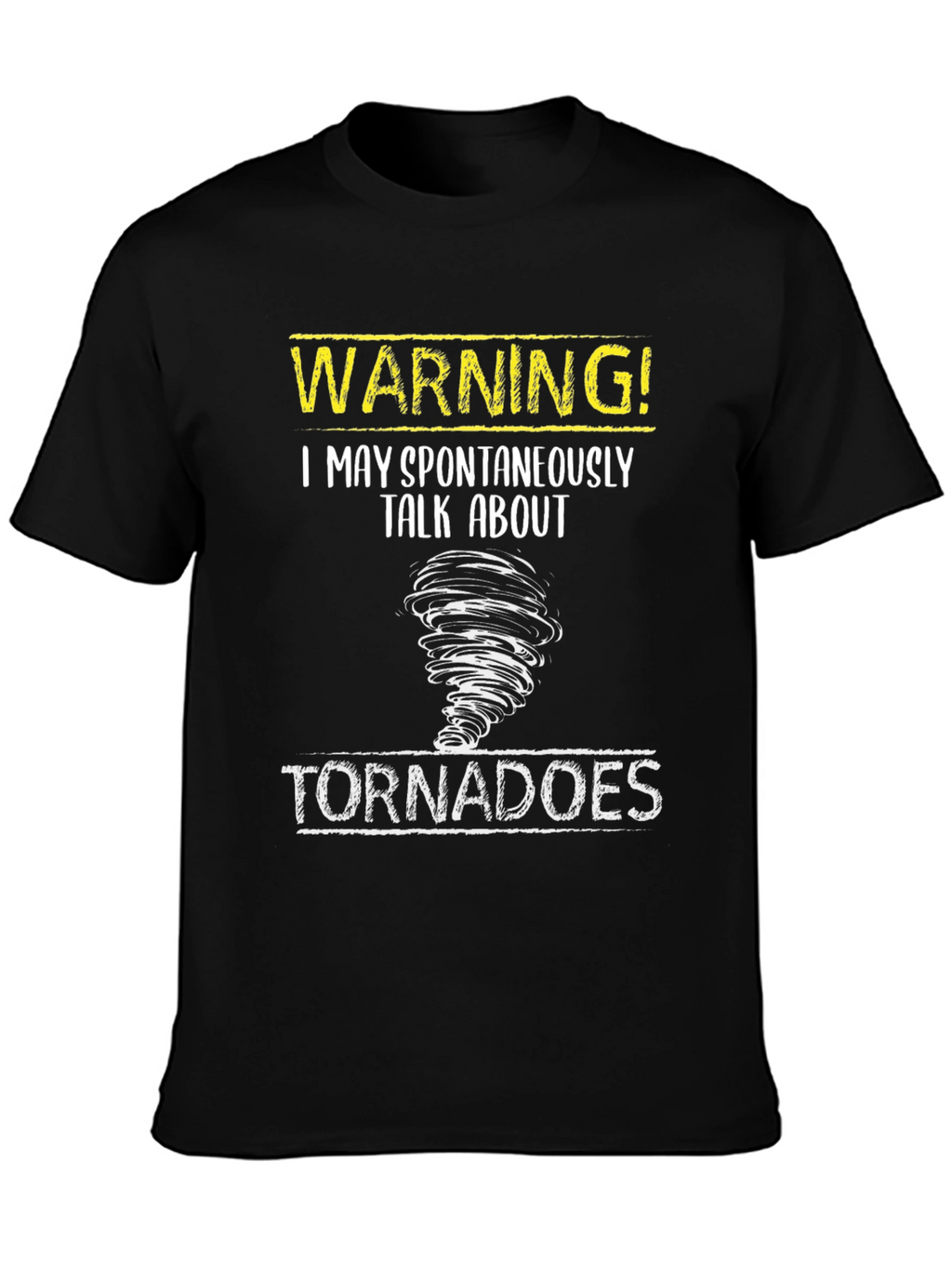 Warning Tornado Talk T-Shirt