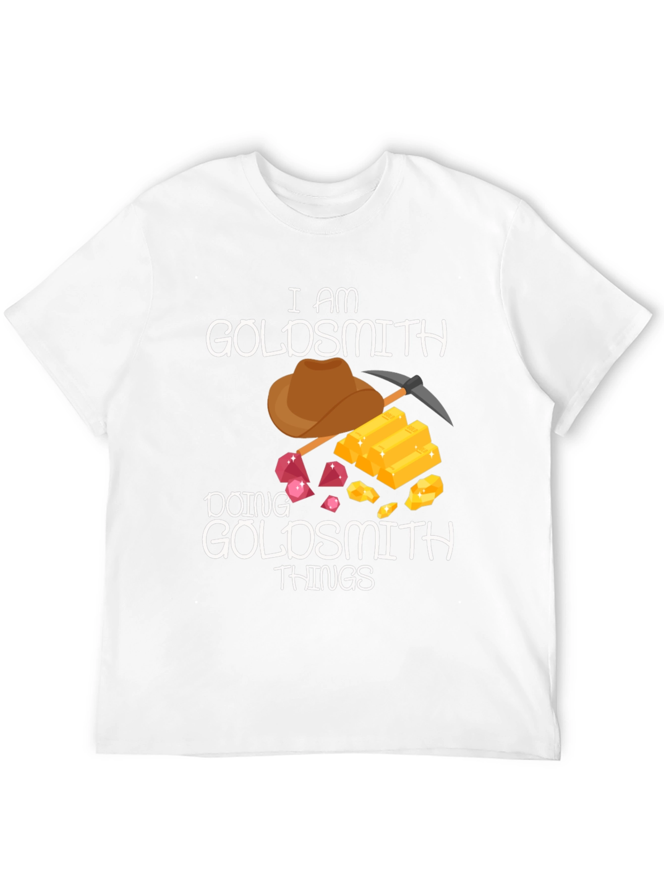 Goldsmith T-Shirt: I am Doing Goldsmith Things