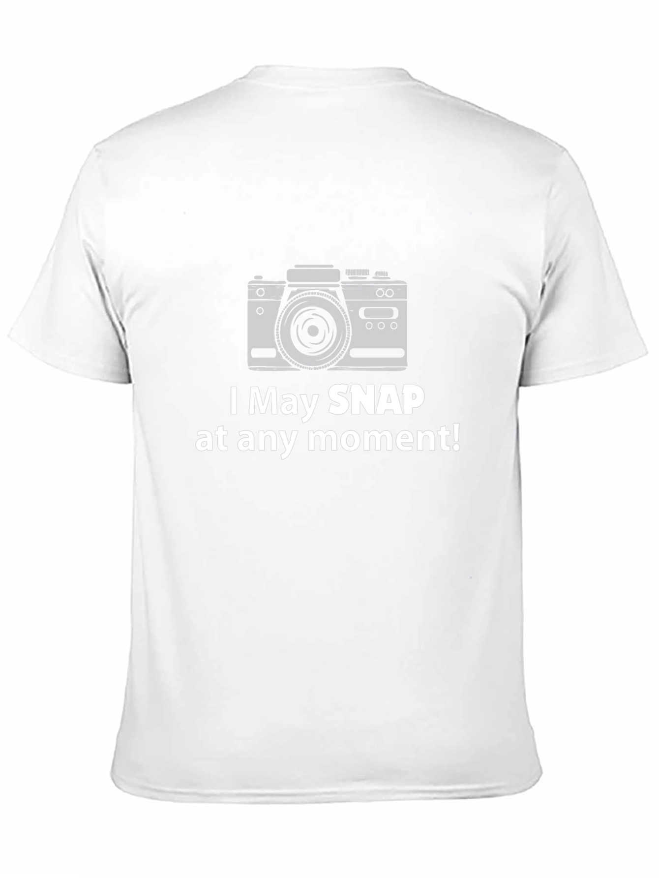 Funny Camera Graphic Tee - Snap At Any Moment