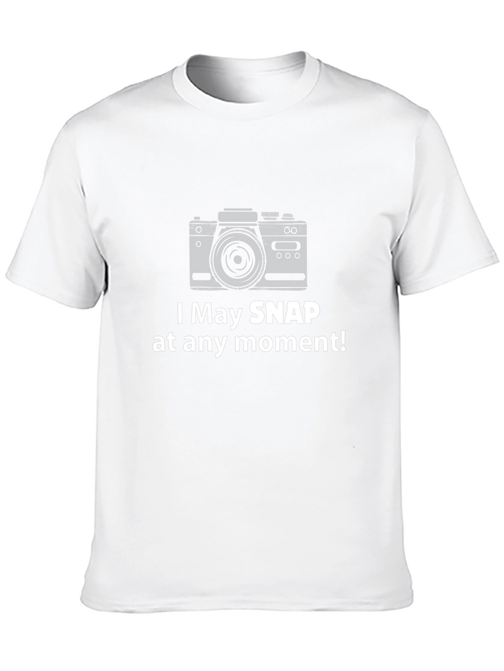 Funny Camera Graphic Tee - Snap At Any Moment