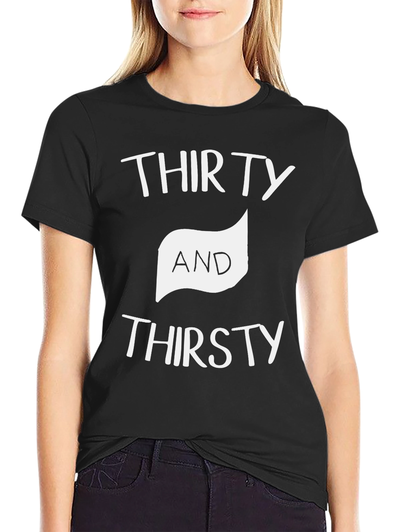 Thirty and Thirsty Graphic Tee