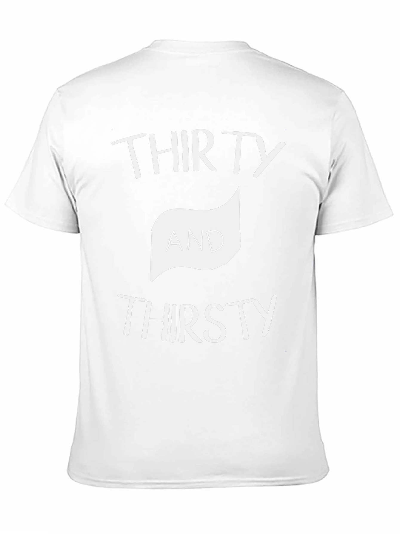 Thirty and Thirsty Graphic Tee