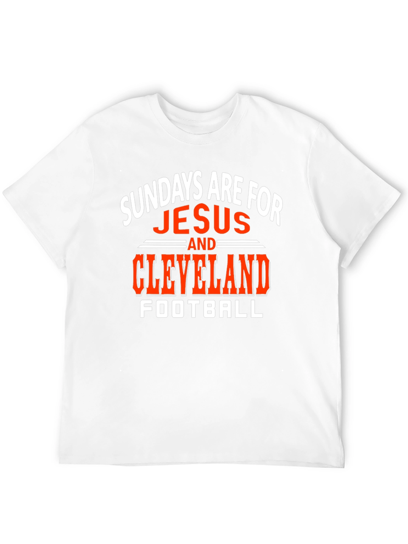 Sundays Are For Jesus and Cleveland Football T-Shirt