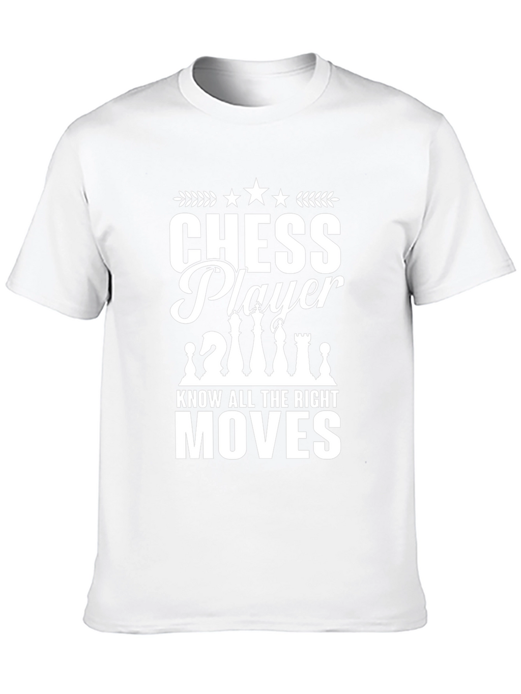 Chess Player T-Shirt - Know All The Right Moves
