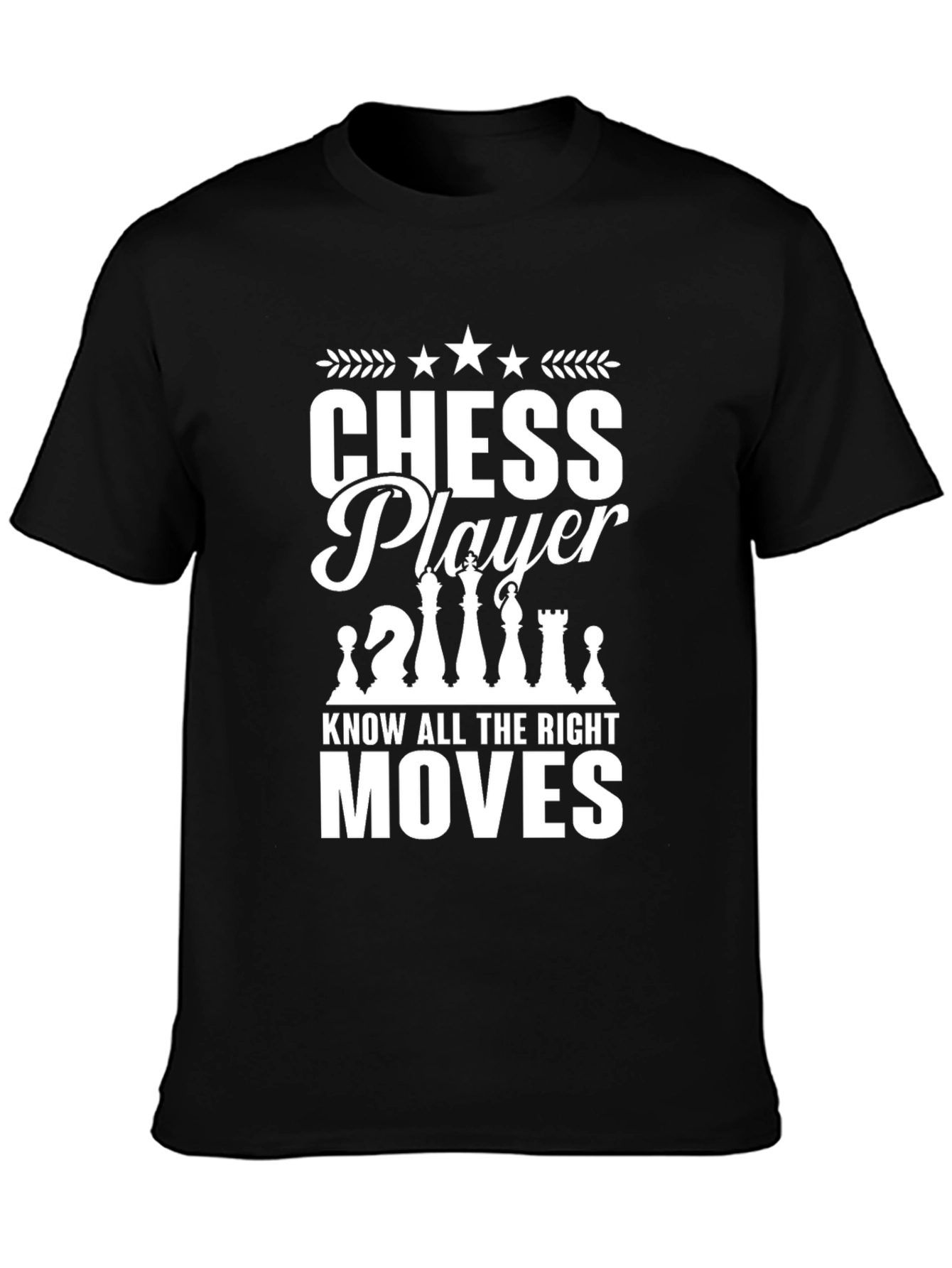 Chess Player T-Shirt - Know All The Right Moves