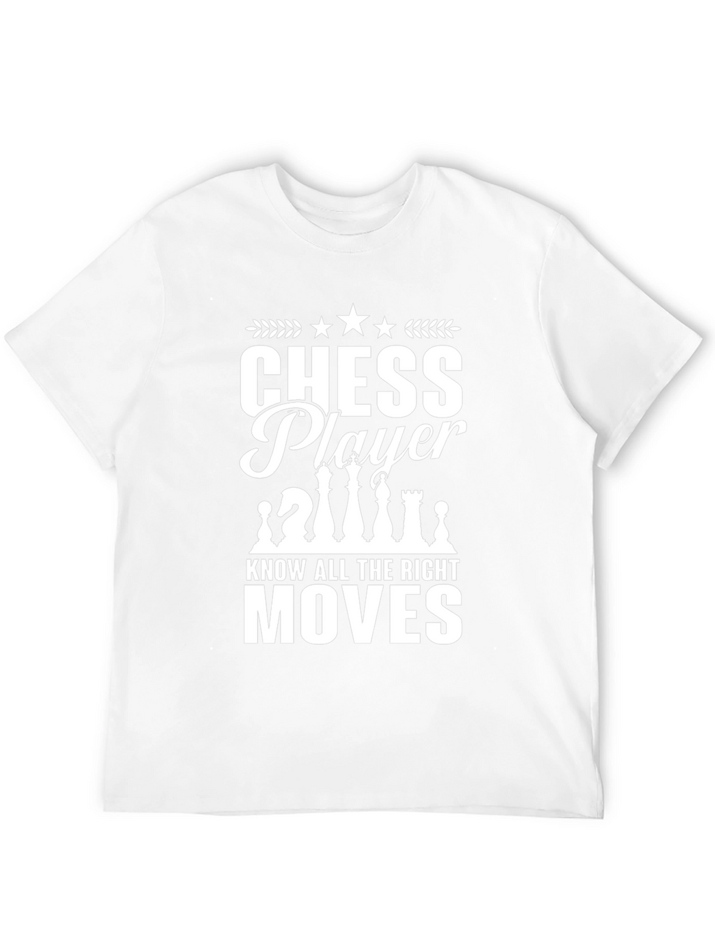 Chess Player T-Shirt - Know All The Right Moves