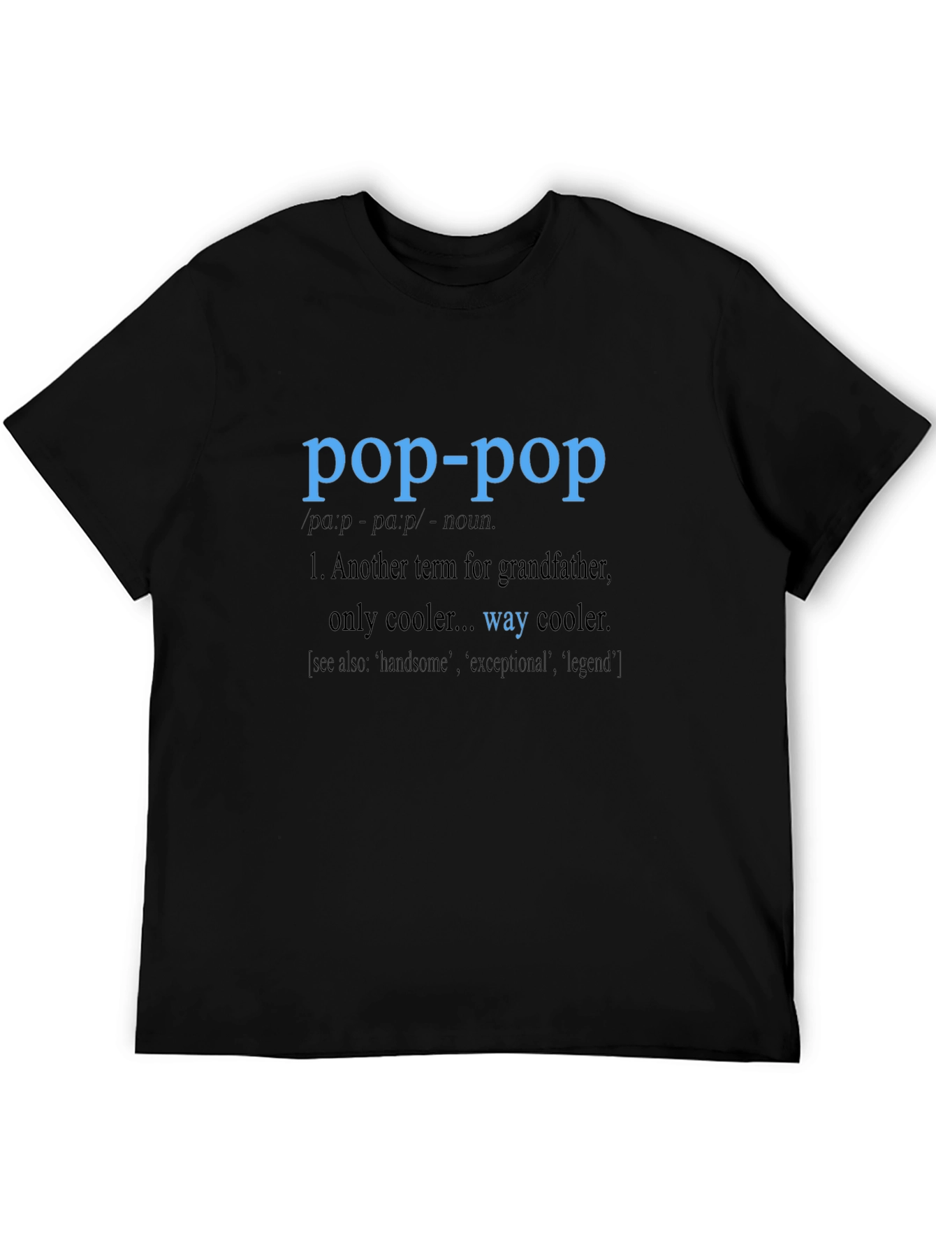 Pop-Pop Definition T-Shirt