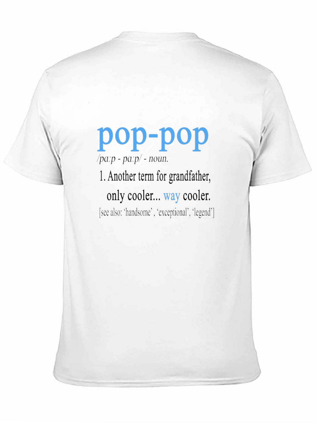 Pop-Pop Definition T-Shirt