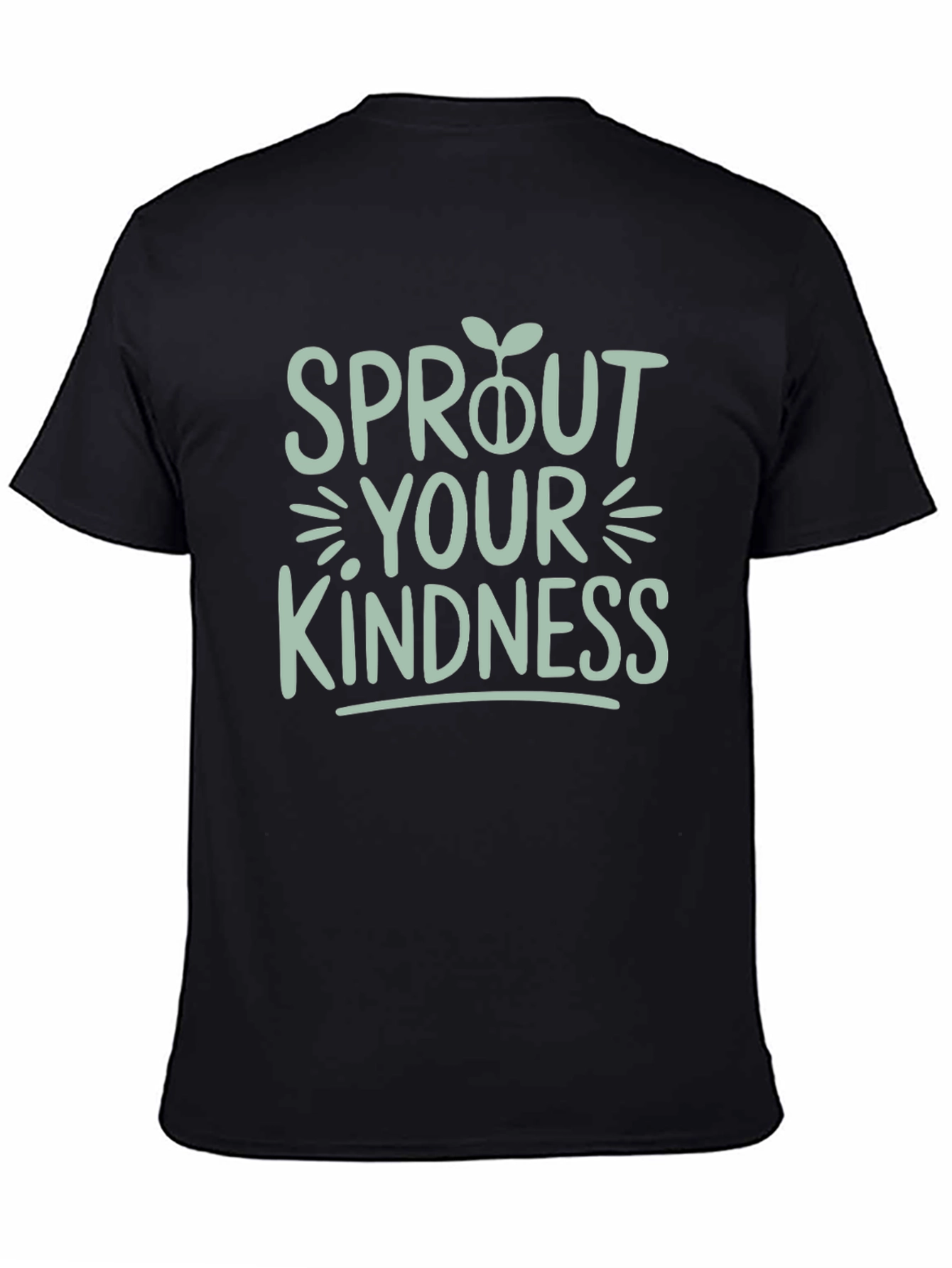 Sprout Your Kindness Graphic T-Shirt